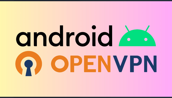 دانلود مستقیم openvpn اندروید